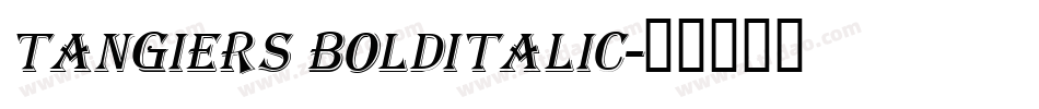 Tangiers BoldItalic字体转换